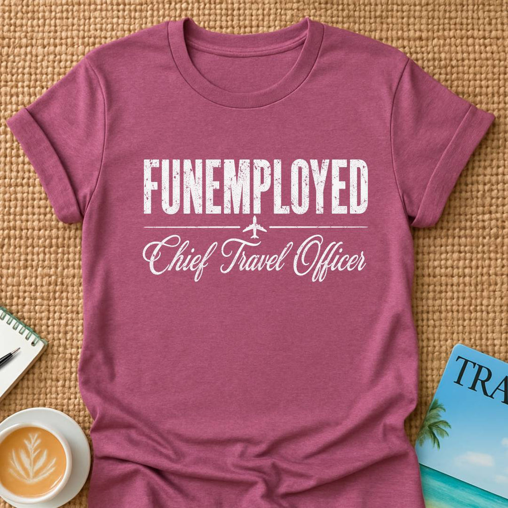 Funemployed T-Shirt