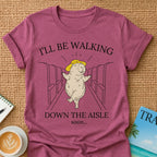Down The Aisle T-shirt
