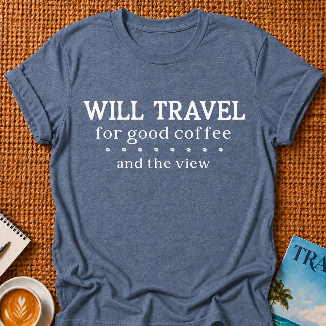 Will Travel T-shirt