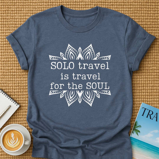 Travel For The Soul T-shirt