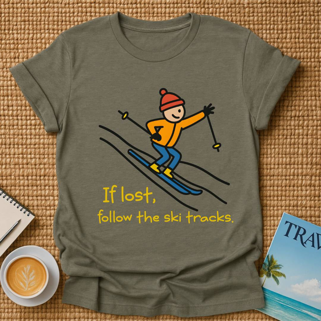 If Lost... T-shirt
