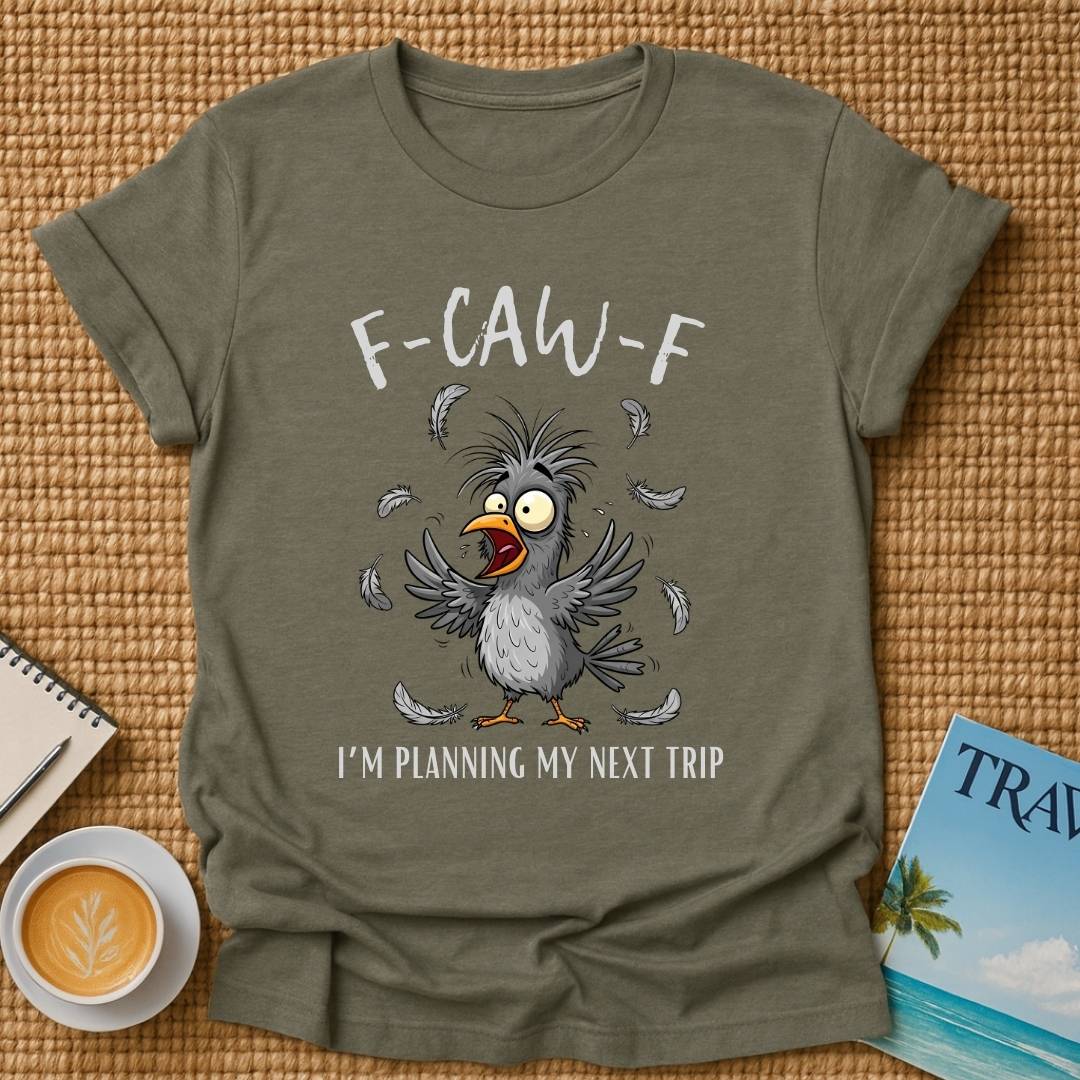 F-CAW-F T-shirt