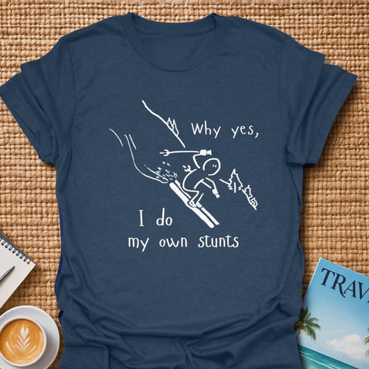 My Stunts T-shirt
