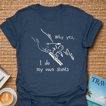 My Stunts T-shirt