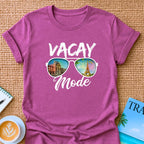 Vacay Mode T-Shirt