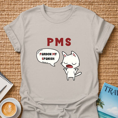 PMS T-shirt