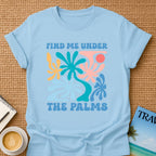 Under The Palms T-shirt