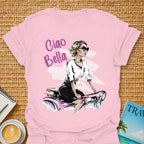 Ciao Bella T-Shirt