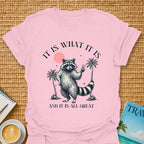 It's All Great T-shirt