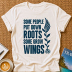Grow Wings T-shirt