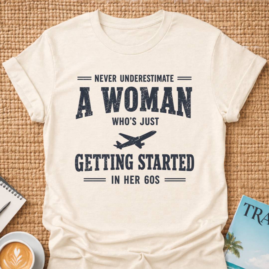 In Her 60s T-shirt