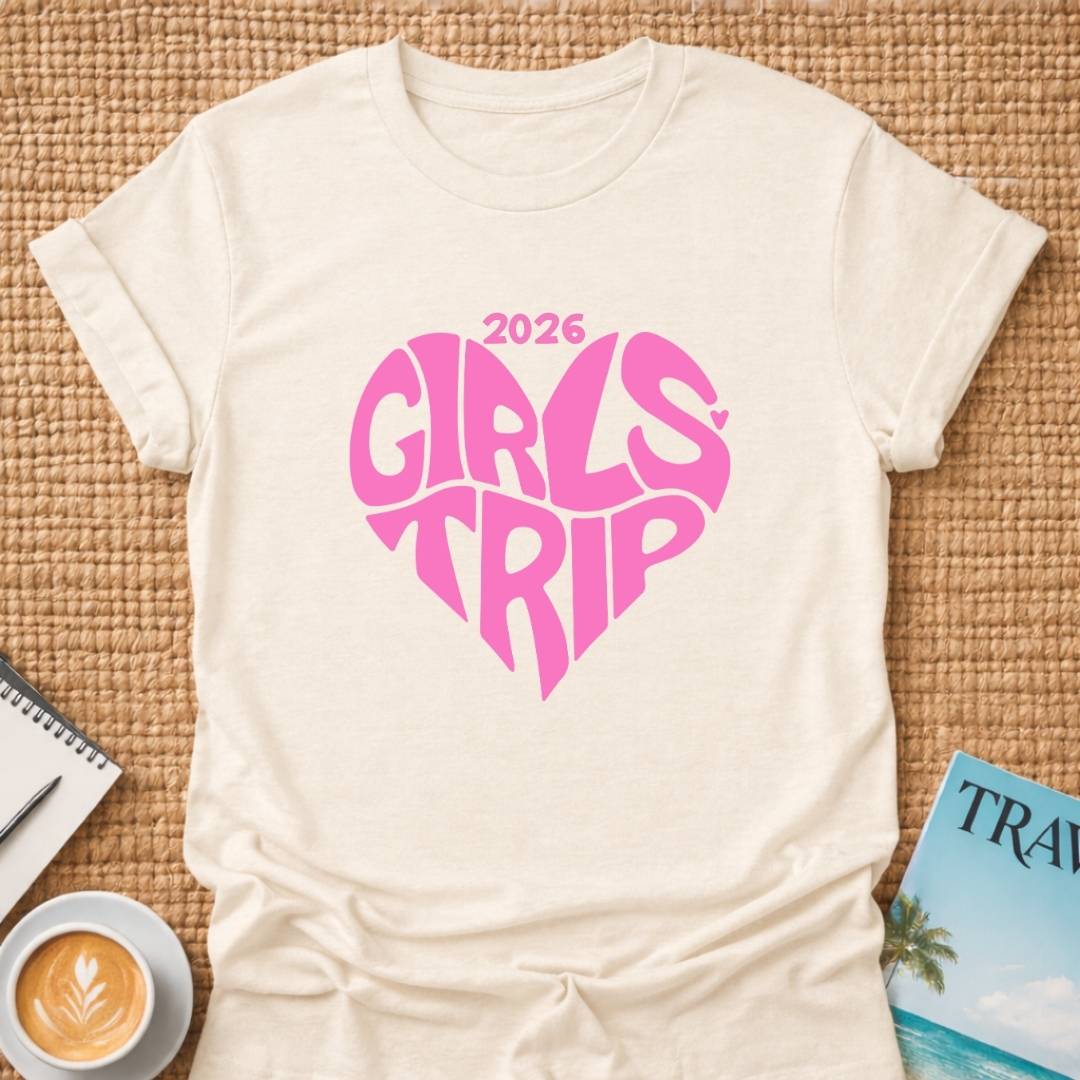 Girls Trip 2026 T-shirt
