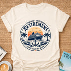 Cruisin' Through Retirement T-shirt
