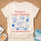 Dreaming Of Italy T-shirt