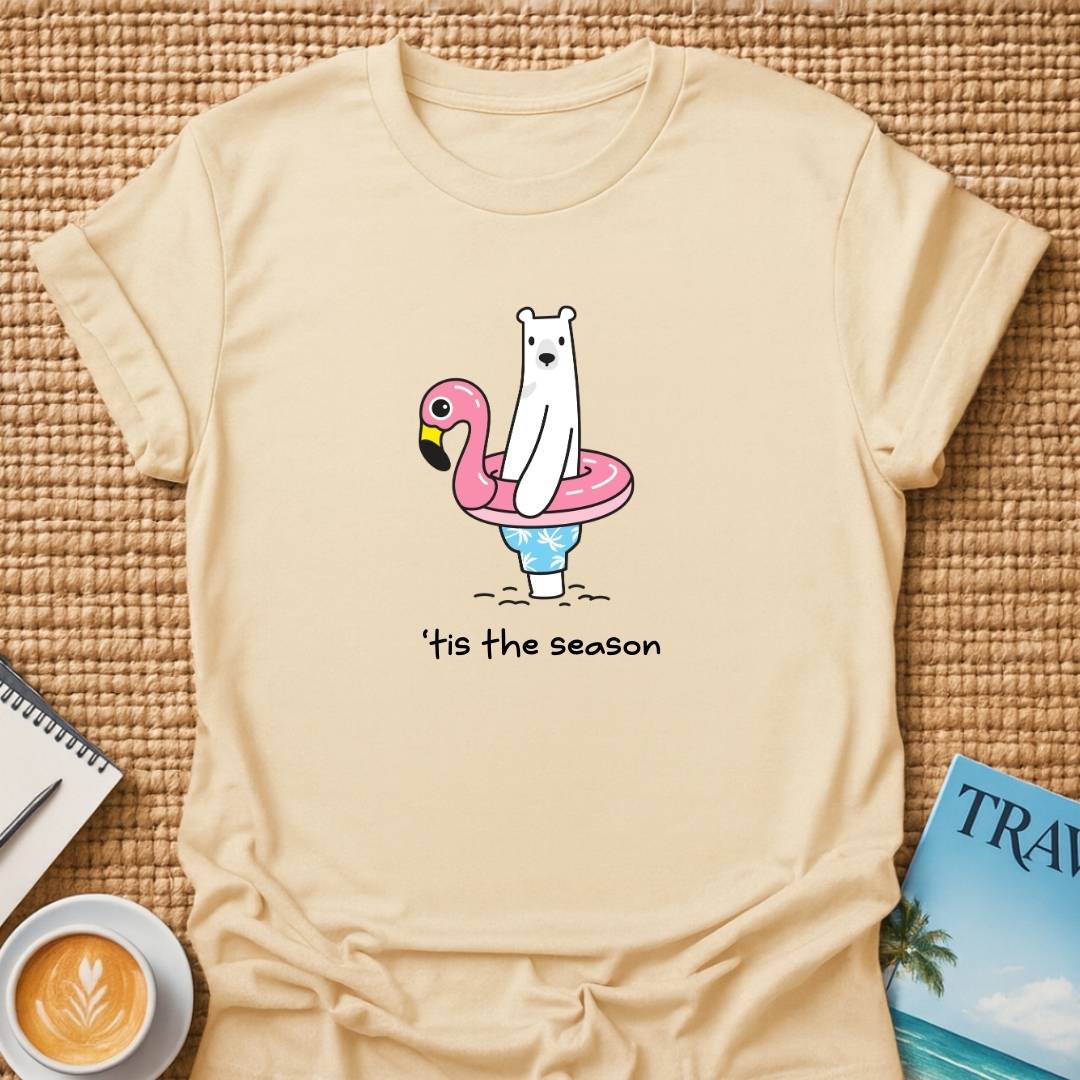 'Tis The Season T-shirt