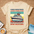 Cruise Prices T-shirt