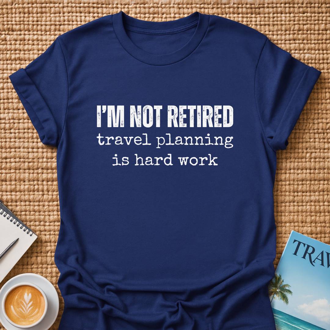 Not Retired T-shirt