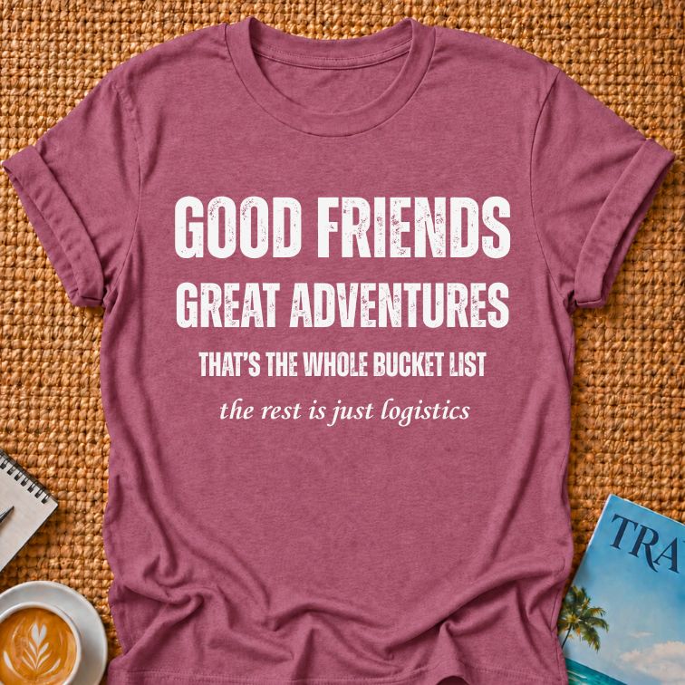 Good Friends T-shirt