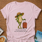 I Could Stay Home T-shirt