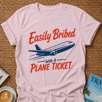 Easily Bribed T-shirt