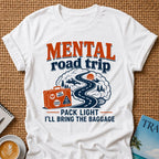 Mental Road Trip T-Shirt
