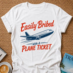 Easily Bribed T-shirt