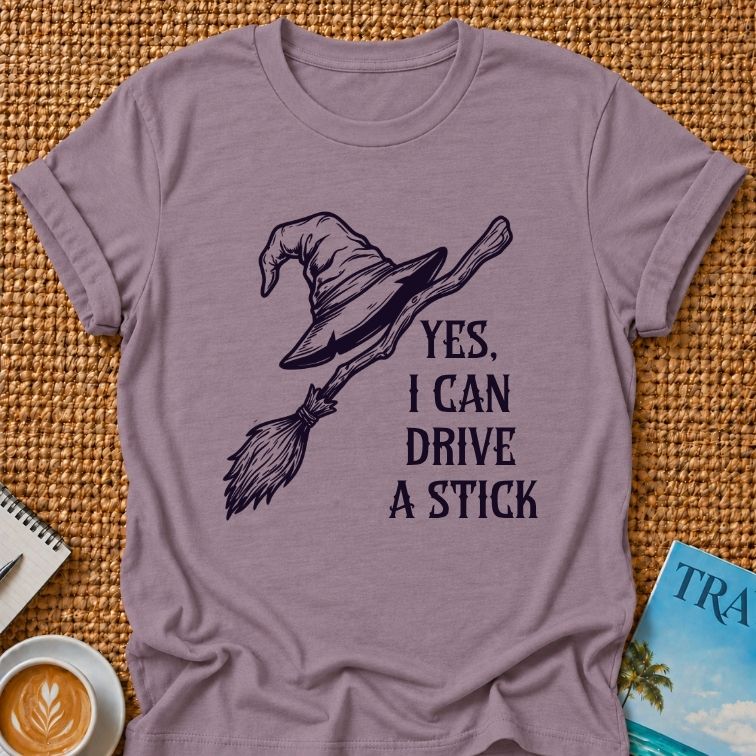 Drive A Stick T-shirt