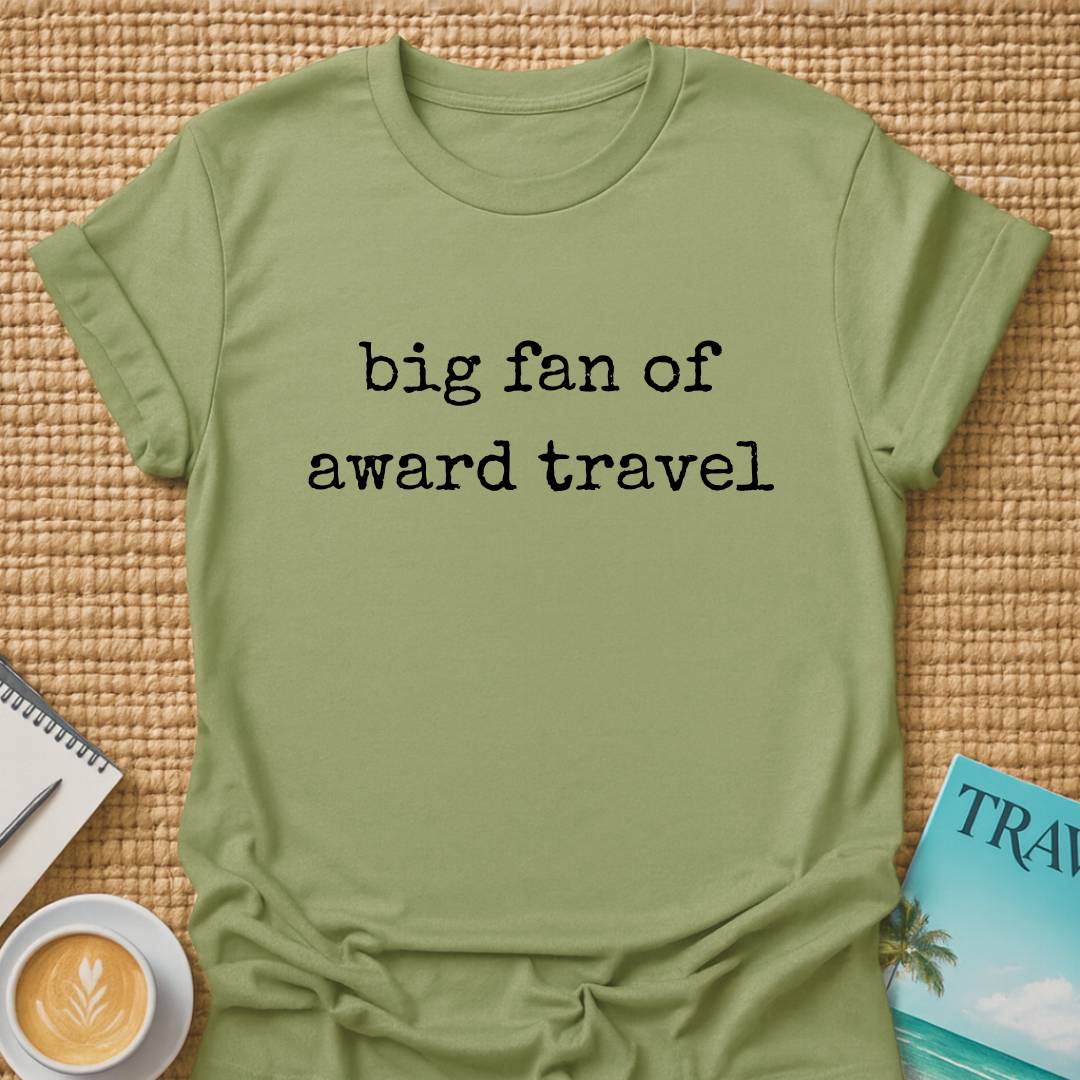 Big Fan Of Award Travel T-shirt