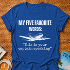 Captain Speaking T-shirt