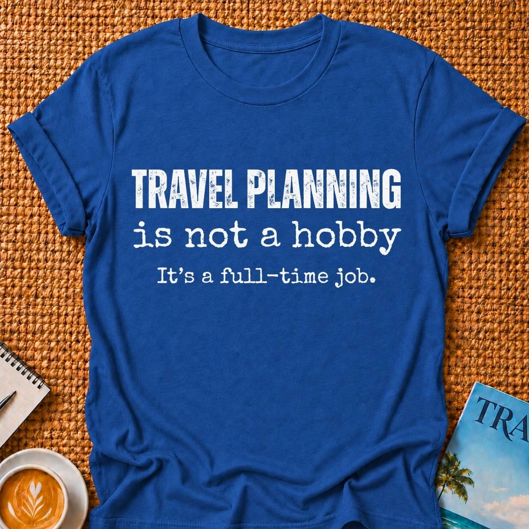 Travel Planning T-shirt
