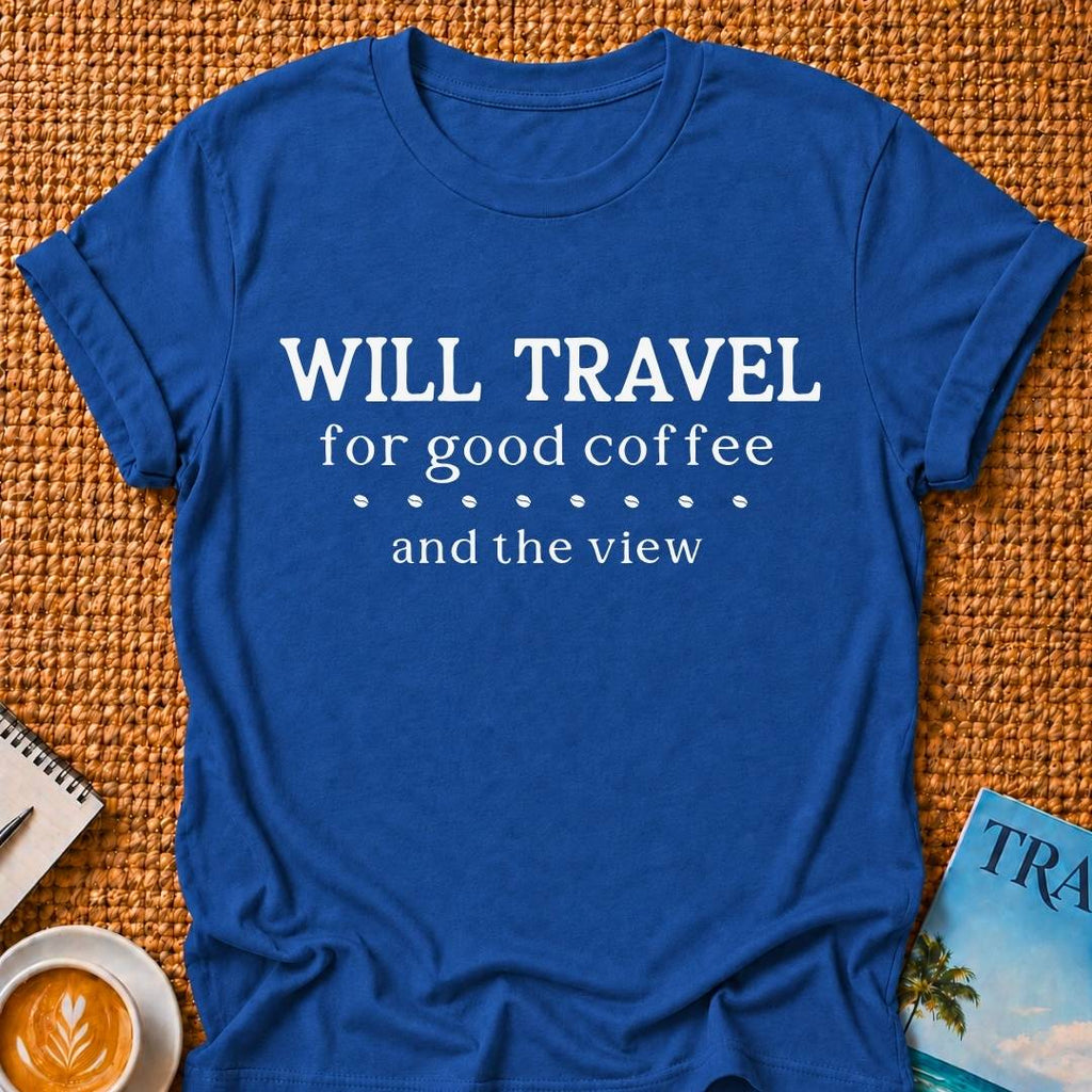 Will Travel T-shirt
