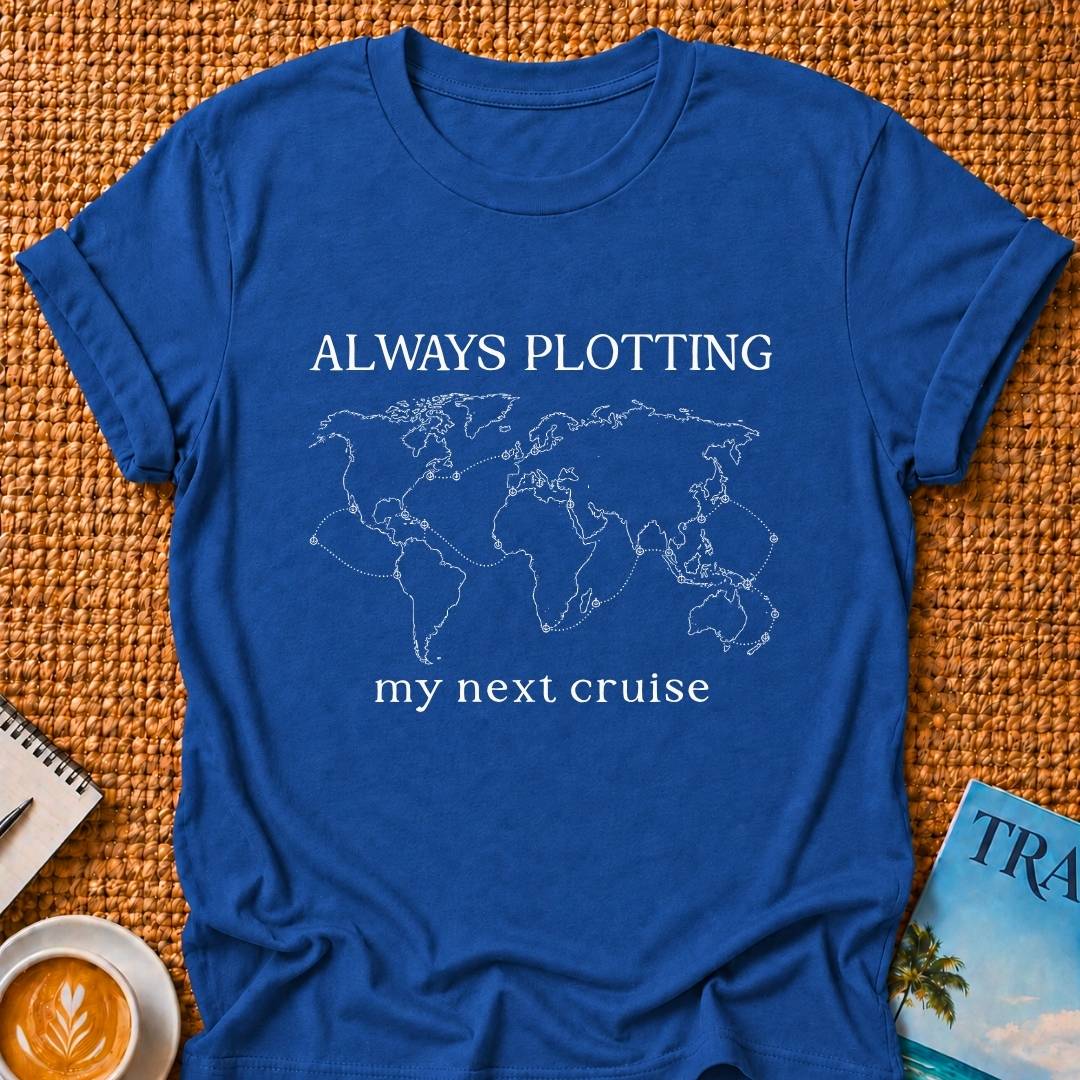 Always Plotting T-shirt