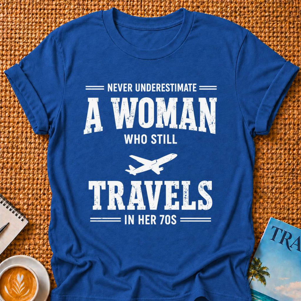 In Her 70s T-shirt