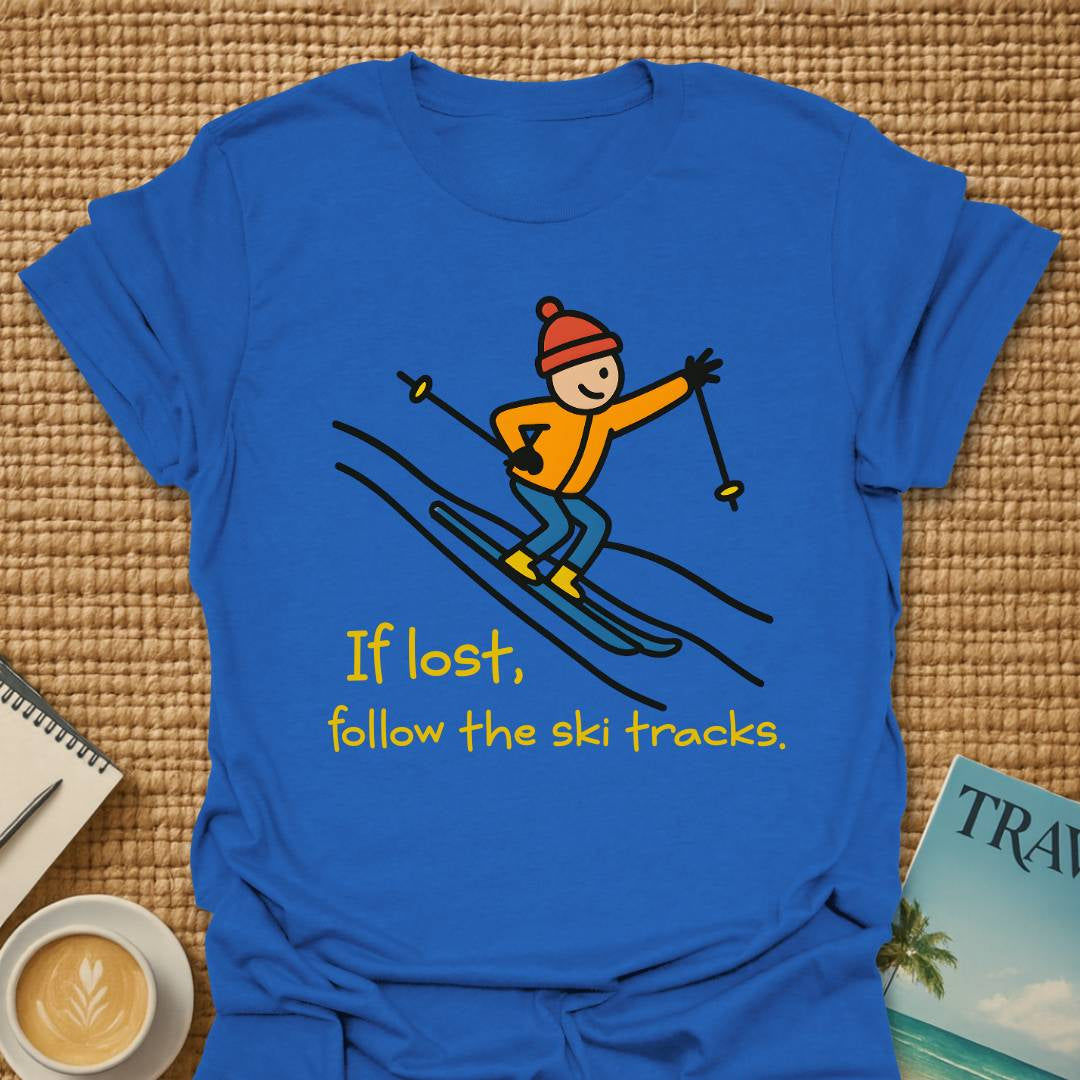 If Lost... T-shirt
