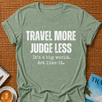 Judge Less T-shirt