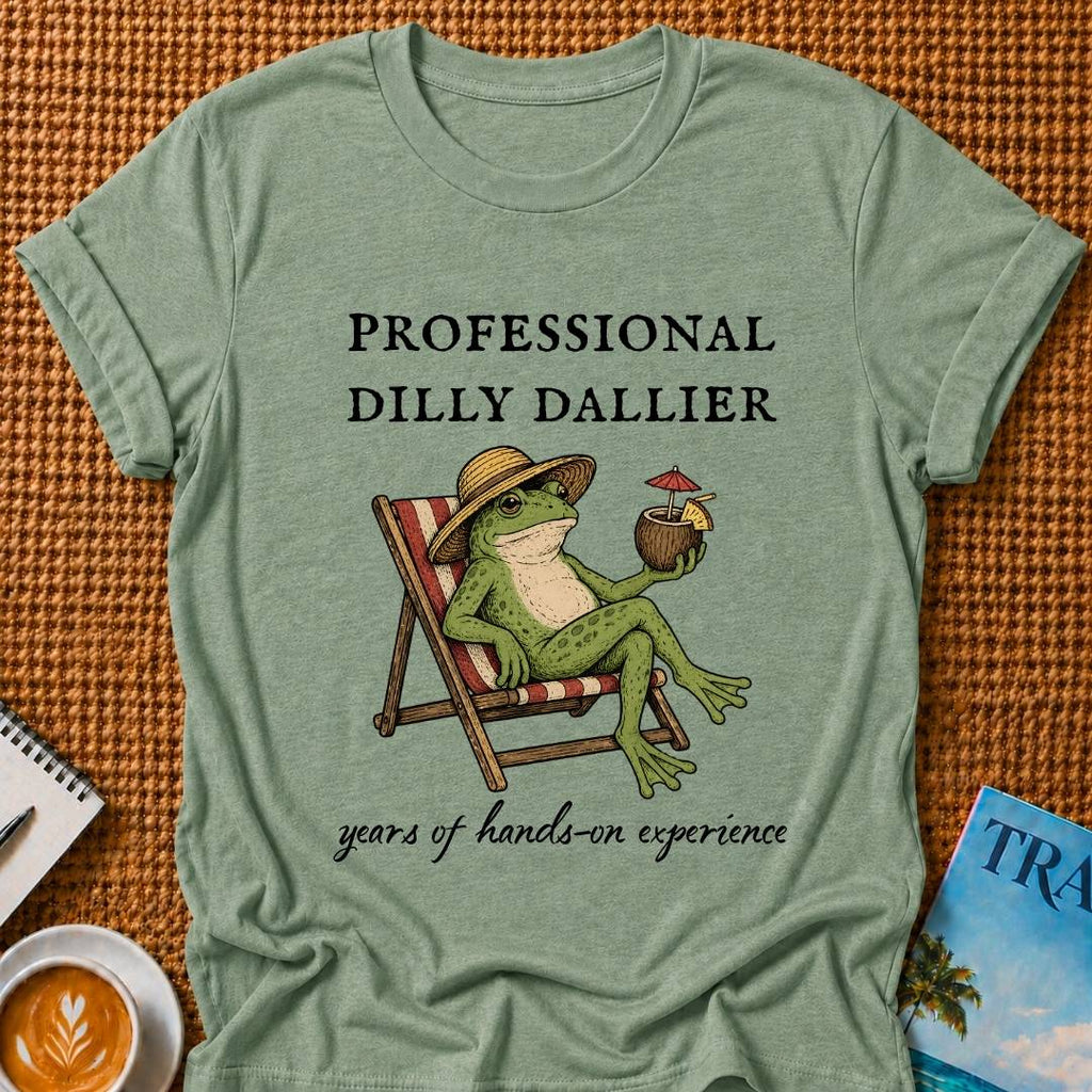 Dilly Dallier T-shirt