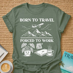 Born To travel T-shirt