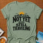 Not Yet T-shirt