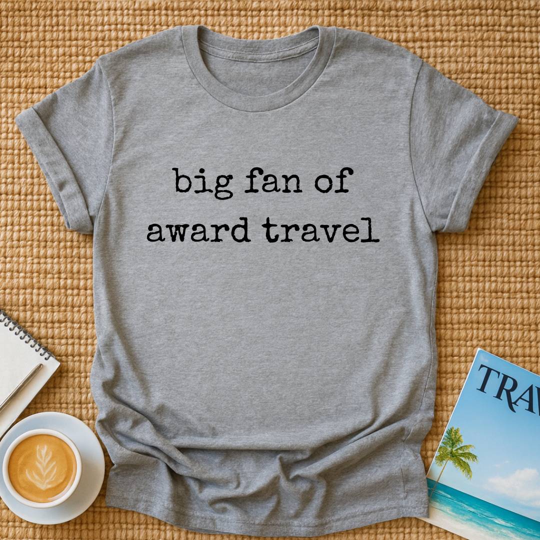 Big Fan Of Award Travel T-shirt