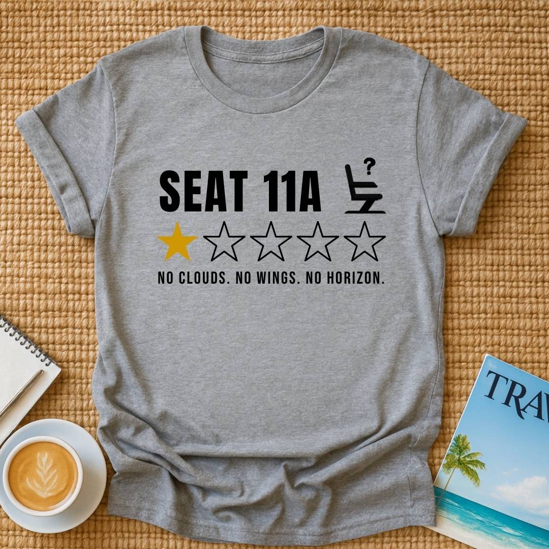 Seat 11A T-shirt