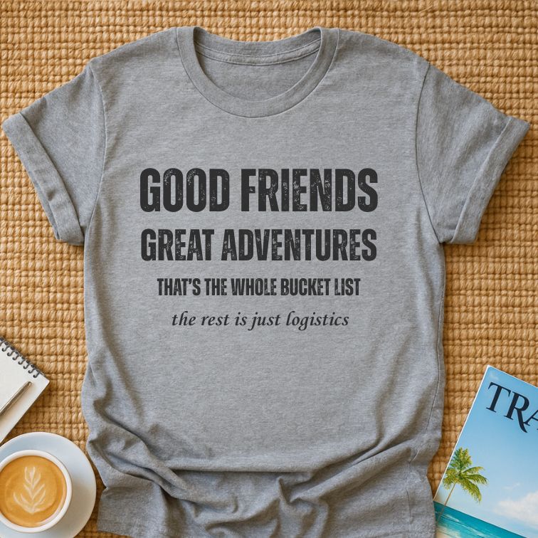 Good Friends T-shirt