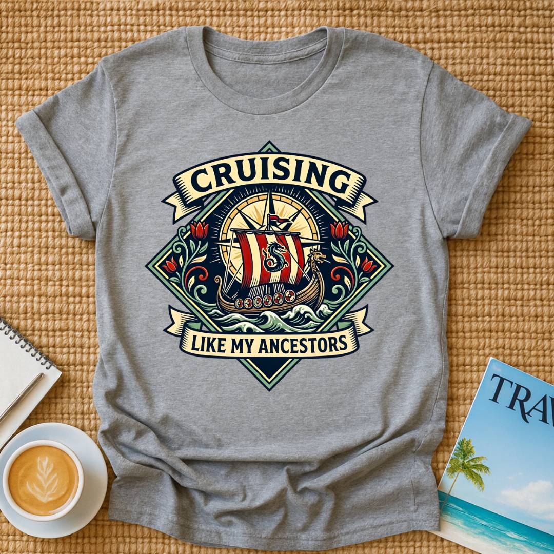 Cruising Like Ancestors T-Shirt
