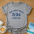5/24 Rule T-shirt