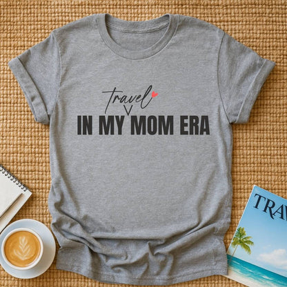 Travel Mom Era T-shirt