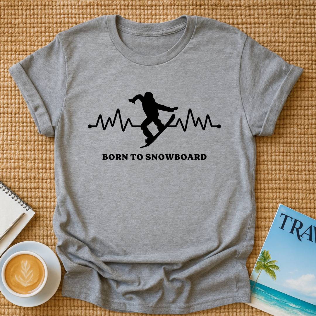 Born to Snowboard T-Shirt