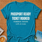 Passport Ready T-shirt