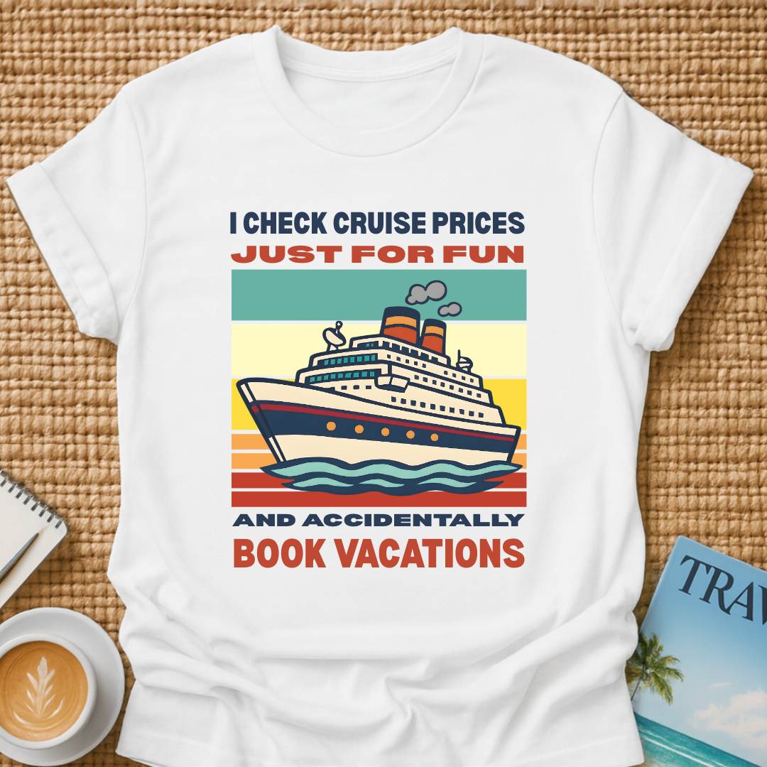 Cruise Prices T-shirt