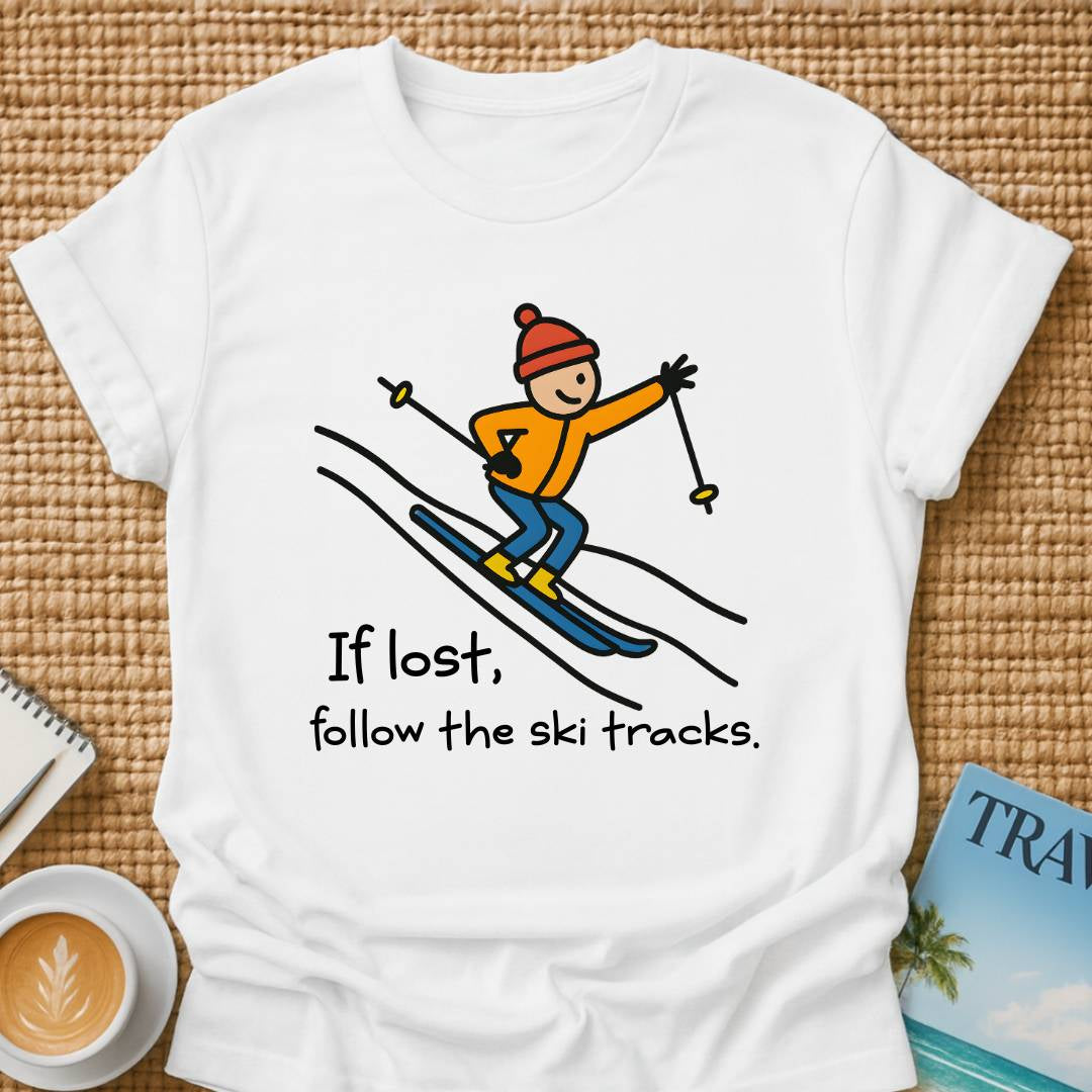 If Lost... T-shirt