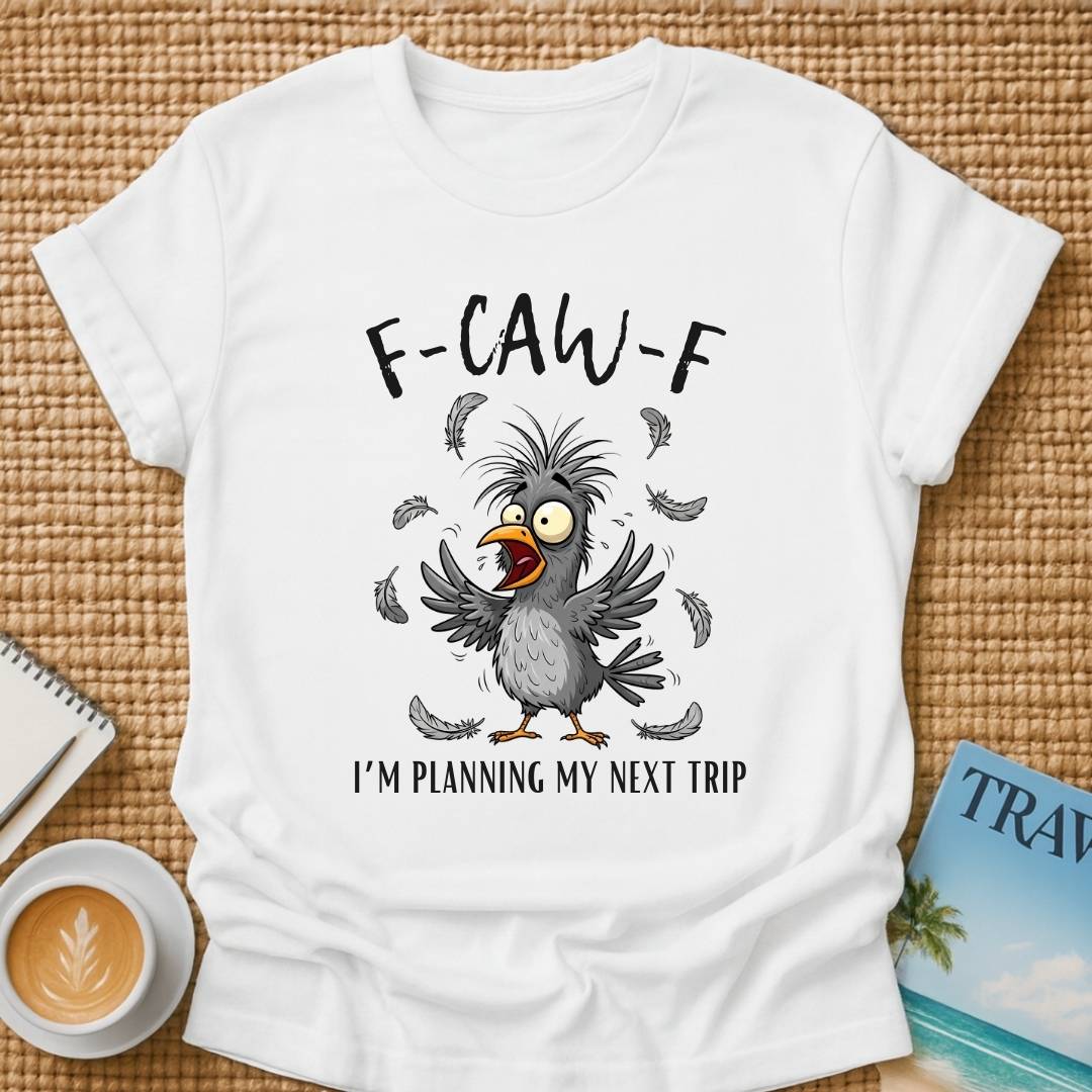F-CAW-F T-shirt